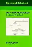 Der EKG-Knacker. Das Notfall-EKG-Buch