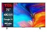 TCL 75P639 75 Zoll (189cm) LED Fernseher, 4K UHD, Smart TV, Google TV, HDR 10, Dynamic Colour Enhancement, 60Hz Motion Clarity, HDMI 2.1, Dolby Audio, Sprachsteuerung, Metallgehäuse, Alexa kompatibel