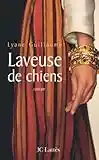 Laveuse de chiens (Romans contemporains)