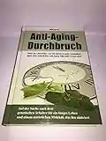 Anti-Aging-Durchbruch. Wird ein Lebensalter von 125 Jahren in guter Gesundheit dank einer natürlichen Anti-Aging-Pille bald normal sein?