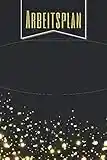 Arbeitsplan: Ihr Tagesplaner um Prioritäten, Termine, To-Do's zu organisieren - Vorgedruckte Seiten zum Ausfüllen - 100+ Seiten - ca. A5 - Besseres Zeitmanagement