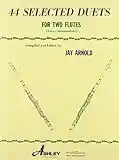 44 Selected Duets for Two Flutes - Book 1: Easy/Intermediate