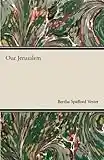 Our Jerusalem (English Edition)