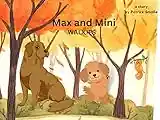 Max and Mini: Walkies (English Edition)