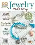 DO Jewelry Made Easy (Design Originals) 28 Stylish DIY Projects with Step-by-Step Instructions for Necklaces, Earrings, Bracelets, Rings, and More using Beads, Findings, Wire, Hemp, and Leather