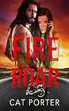 The Fire and the Roar: A Legend of Meager (Lock & Key MC Romance Book 8)