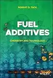 Fuel Additives: Chemistry and Technology