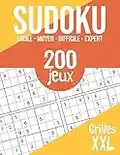 SUDOKU: 200 puzzles imprimés en gros caractères | 4 niveaux de difficulté | Enfants, adultes, personnes âgées