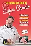 La cucina per tutti di chef Stefano Barbato