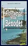 Psychose sur Bénodet: Capitaine Paul Capitaine - Tome 6