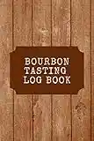 Bourbon Tasting Log Book: Guided Bourbon Journal: Perfect Classy Gift for Bourbon Lovers Men and Women