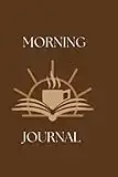 Morning journal, journal du matin ,gratitude programmé, motiver dès votre réveil: manifestation ,note , gratitude, motivation