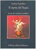 Il nipote del Negus. Audiolibro. 5 CD Audio