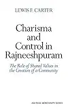 Charisma and Control in Rajneeshpuram: A Community without Shared Values