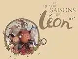 Les Quatre Saisons de Léon