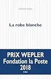 La robe blanche (Fiction)