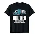 Homme Je suis Routier Camion Pour Un Camionneur T-Shirt