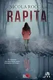 RAPITA: (Roberto Marazzi vol.5) - Romanzo Thriller Psicologico