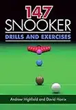 147 Snooker Drills and Exercises (English Edition)