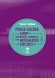 Phase-Locked Loops Engineering Handbook for Integrated Circuits