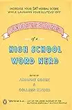 Confessions of a High School Word Nerd: Laugh Your Gluteus* Off and Increase Your SAT Verbal Score