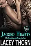 Jagged Hearts (Knight's Watch Book 1)