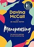 Menopausing: Book of the Year, The British Book Awards 2023, and Sunday Times bestselling self-help guide, to help you cope with symptoms and live your best life during menopause