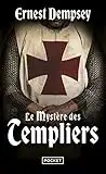 Le Mystère des Templiers