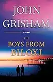 The Boys from Biloxi: A Legal Thriller