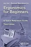 Ergonomics for Beginners: A Quick Reference Guide, Third Edition