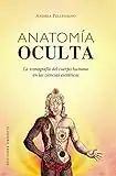 Anatomía Oculta (MAGIA Y OCULTISMO)