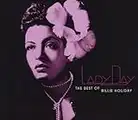 Lady Day: The Best of Billie Holiday