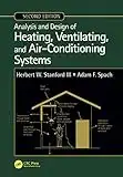 Analysis and Design of Heating, Ventilating, and Air-Conditioning Systems, Second Edition