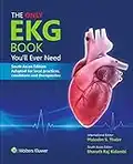 The Only EKG Book You’ll Ever Need