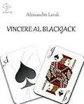 Vincere al Blackjack