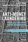 Anti-Money Laundering Transaction Monitoring Systems Implementation: Finding Anomalies