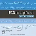 ECG en la práctica (7ª ed.)