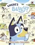 Bluey: Where's Bluey?: A Search-and-Find Book