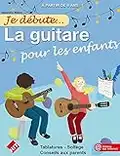 Je débute la guitare pour les enfants