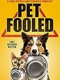 Pet Fooled