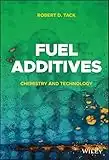 Fuel Additives: Chemistry and Technology