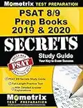 PSAT 8/9 Prep Books 2019 & 2020: PSAT 8/9 Secrets Study Guide, Full-Length Practice Test with Detailed Answer Explanations: [Includes Step-by-Step Review Video Tutorials]