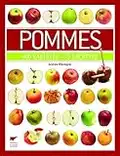 Pommes: 400 variétés - 95 recettes