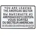 Magnet You Are Leaving The American Sector | US-Army Berlin | Mini-Blechschild 9x6 | Nostalgie als Souvenir & Geschenk