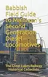 Babbish Field Guide to Michigan's Second Generation Diesel Locomotives