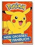 Pokémon: Mein großes Fanbuch