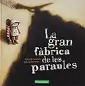 La Gran Fabrica De Les Paraules (CATALAN)