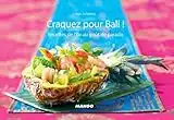 Craquez pour Bali ! (Craquez...)