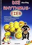 Die Rhythmus-Eier (+2 CD's) : für Perkussionsinstrumente