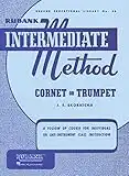 Rubank Intermediate Method - Cornet or Trumpet (Rubank Educational Library)